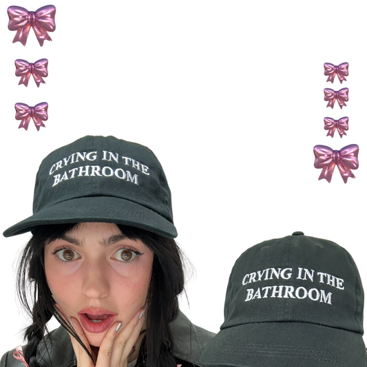 Crying In The Bathroom Cap